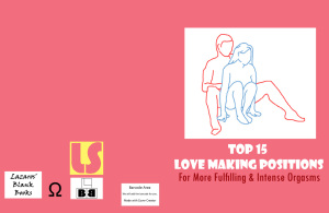 Top 15 Love Making Positions - Full Cover