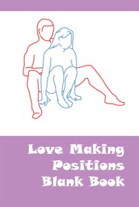 Love Making Positions Blank Book - Front Cover