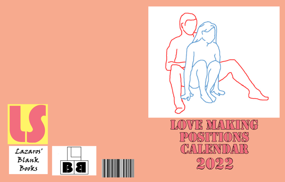Love Making Positions Calendar 2022 - Full Cover